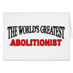 The World's Greatest Abolitionist Greeting Cards