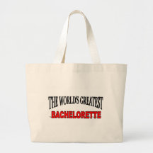 The World's Greatest Bachelorette Canvas Bags