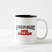 The World's Greatest Dog Walker Mugs