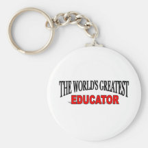 The World's Greatest Educator Key Chain