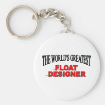 The World's Greatest Float Designer Key Chain