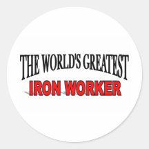 The World's Greatest Iron Worker Stickers