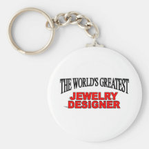 The World's Greatest Jewelery Designer Key Chains