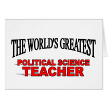The World's Greatest Political Science Teacher Cards