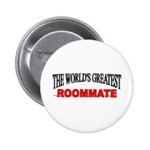 The World's Greatest Roommate Buttons