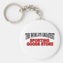 The World's Greatest Sporting Goods Store Key Chains