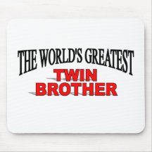 The World's Greatest Twin Brother Mouse Mats