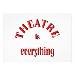 Theatre is Everything Custom Invitation
