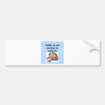 therapy joke bumper sticker