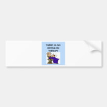 therapy joke bumper sticker