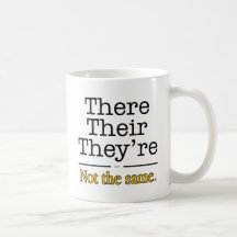 There, Their and They're. Coffee Mug