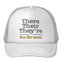 There, Their and They're. Trucker Hat