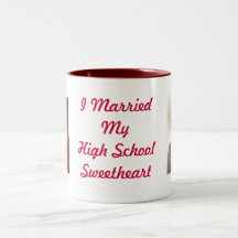 Theresa1976[1], ted1975[1], I Married My High S... Mug