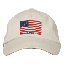 These Colours Never Run Embroidered Hat