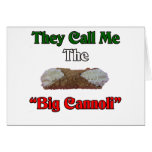 They Call Me The Big Cannoli Cards