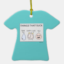 "Things That Suck" Ornaments