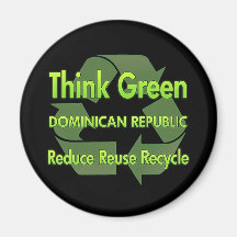 Think Green Dominican Republic Magnet