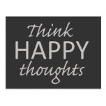 Think Happy Thoughts motivational postcard