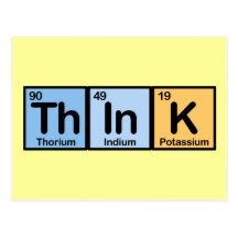 Think made of Elements Post Cards