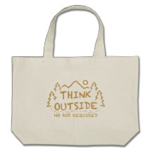 Think Outside, No Box Required Canvas Bag