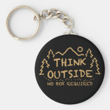 Think Outside, No Box Required Keychain
