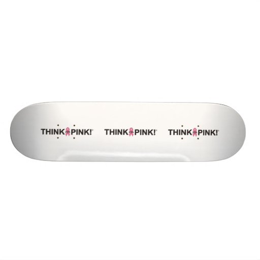 Think Pink Skate Decks