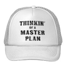 Thinkin' of a Master Plan Hats