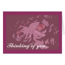Thinking of you... card