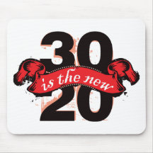 Thirty is the New Twenty - Red Mouse Pad