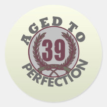 Thirty Nine and aged to Perfection Birthday Sticker
