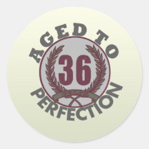 Thirty Six and aged to Perfection Birthday Round Stickers