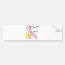 This Chick Wears Pink for her Daughter Bumper Sticker