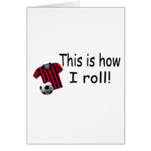 This Is How I Roll Greeting Cards