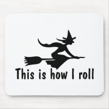 This Is How I Roll Mouse Mats