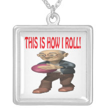 This Is How I Roll Personalised Necklace
