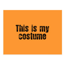 THIS IS MY COSTUME POST CARD
