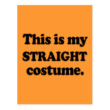 This is my Straight Costume Post Card