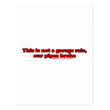 This Is Not A Garage Sale My Pipes Broke Postcards