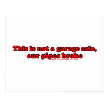 This Is Not A Garage Sale T Post Card