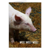 This Little Piggy - WEE! WEE! WEE! Card