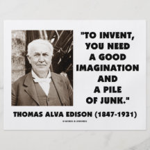 Thomas Edison To Invent Imagination Pile Of Junk Flyer