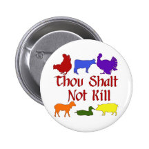 Thou Shalt Not Kill Pinback Button
