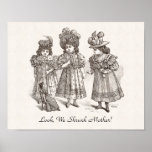 Three Naughty Sisters - Look, We Shrunk Mother Posters