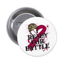 Throat Cancer Ready For Battle Pins