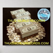 Thug World Records money Poster