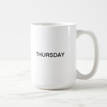 Thursday Coffee Mug