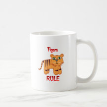 Tigers Rule Coffee Mug