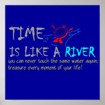 Time is like a River Print