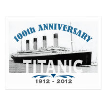 Titanic Sinking 100 Year Anniversary Postcard