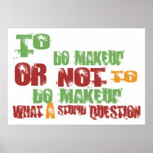 To Do Makeup Posters